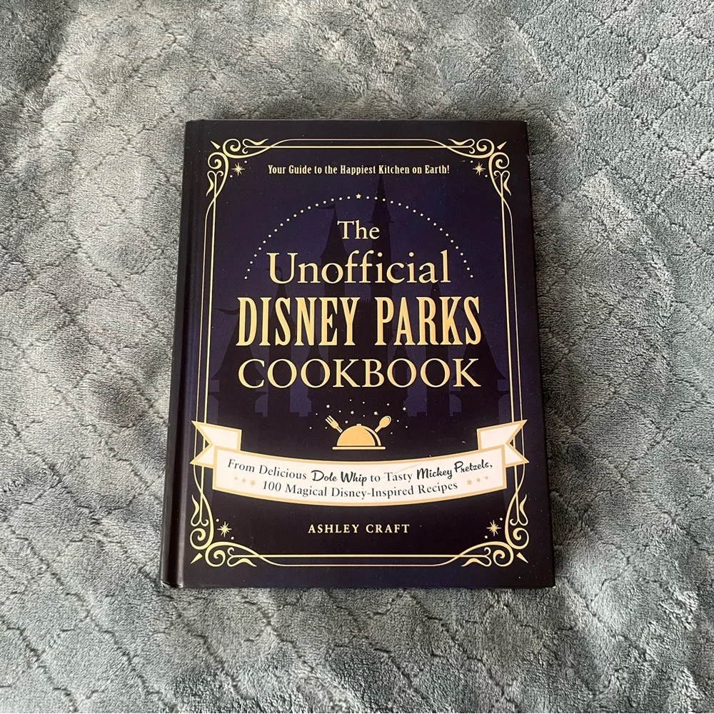 The Unofficial Disney Parks Cookbook Ashley Craft Hardcover 100‎ Recipes 2020